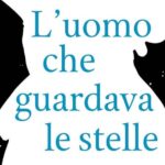 L'uomo che guardava le stelle di Joe Stillman