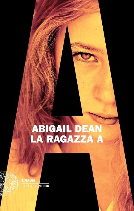 La ragazza A di Abigail Dean