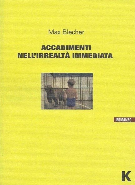 Accadimenti nell'irrealtà immediata di Max Blecher