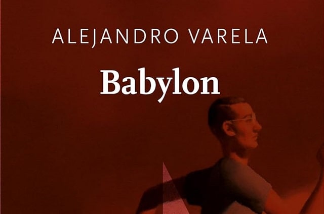 Babylon di Alejandro Varela