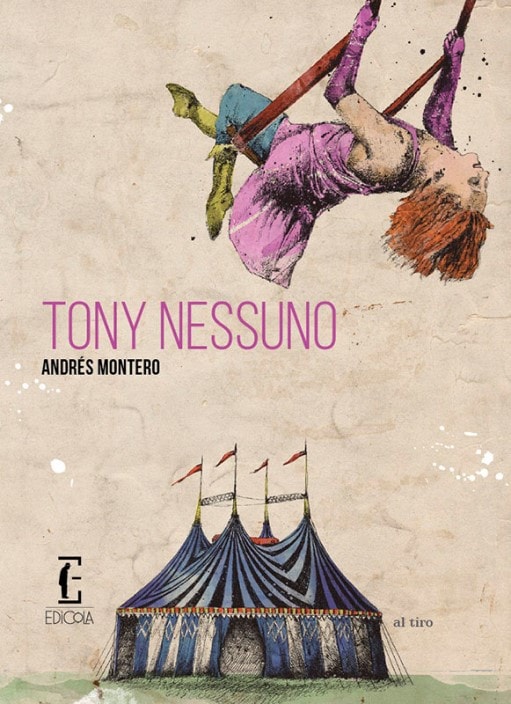 Tony Nessuno di Andrés Montero