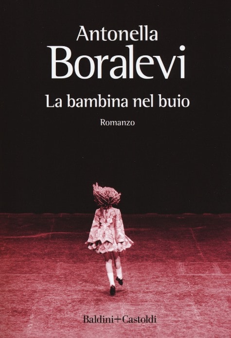 La bambina nel buio di Antonella Boralevi