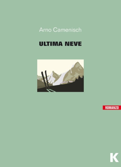L'ultima neve di Arno Camenisch