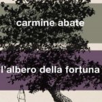 L'albero della fortuna di Carmine Abate