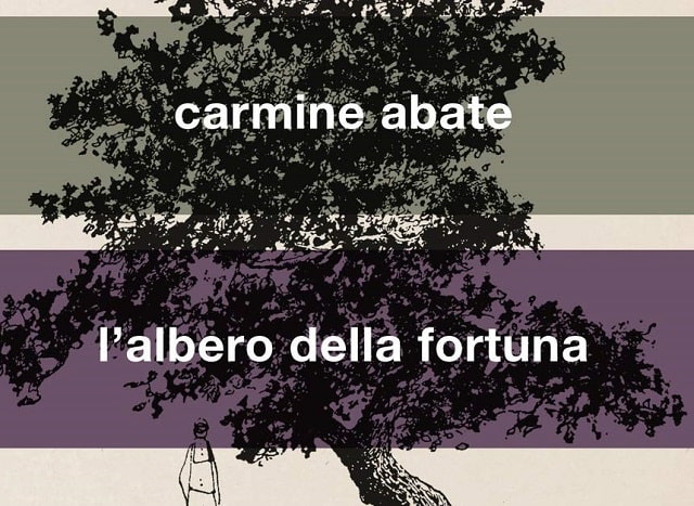 L'albero della fortuna di Carmine Abate