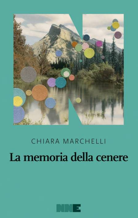La memoria della cenere di Chiara Marchelli
