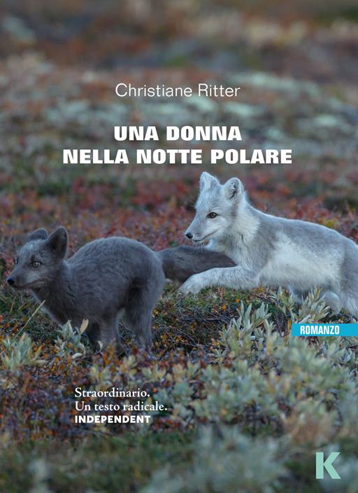 Una donna nella notte polare di Christiane Ritter