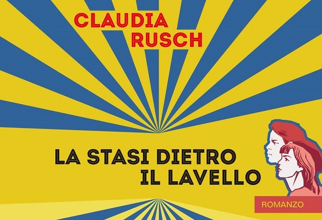 La stasi dietro il lavello di Claudia Rusch