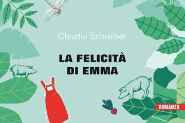 La felicità di Emma di Claudia Schreiber