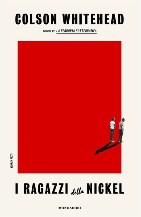 I ragazzi della Nickel di Colson Whitehead