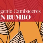 Sin rumbo di Eugenio Cambaceres