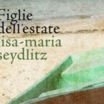 Figlie dell'estate di Lisa-Maria Seydlitz
