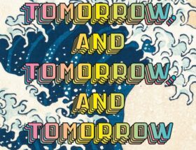 Tomorrow, and tomorrow, and tomorrow di Gabrielle Zevin