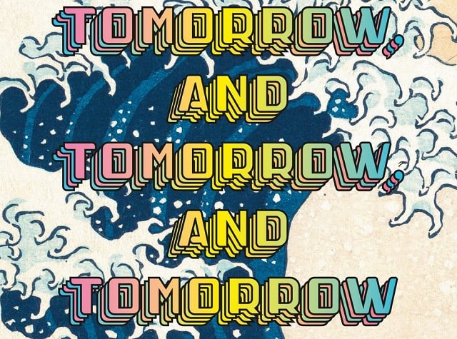 Tomorrow, and tomorrow, and tomorrow di Gabrielle Zevin