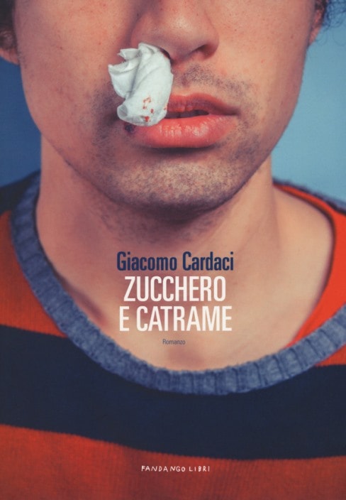 Zucchero e catrame di Giacomo Cardaci