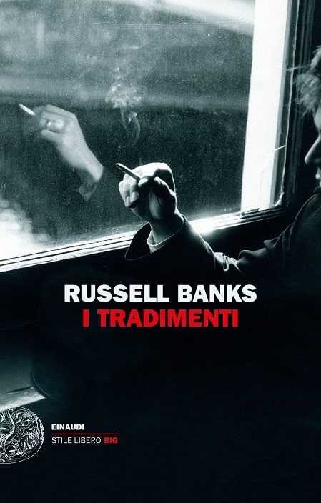 I tradimenti di Russel Banks