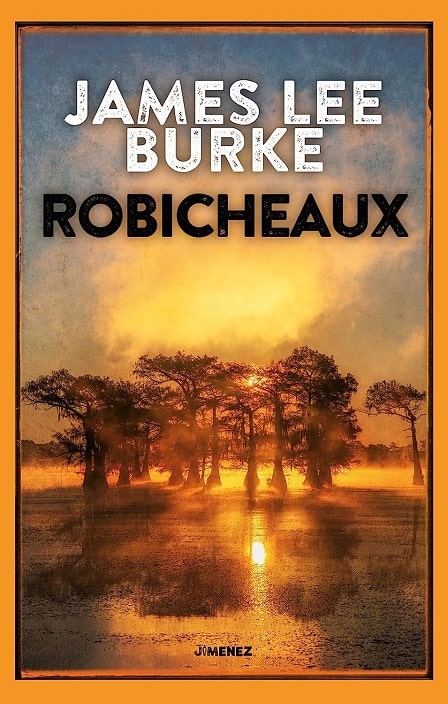 Sulla copertina di Robicheaux di James Lee Burke c'è la foto di un sole arancione che tramonta tra gli alberi