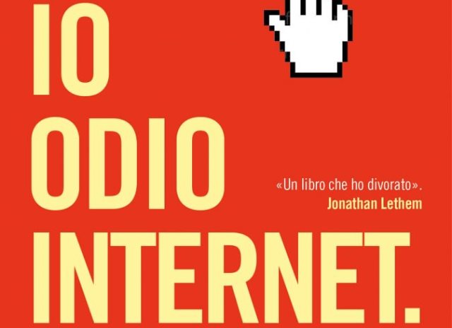 Io odio internet di Jarrett Kobek