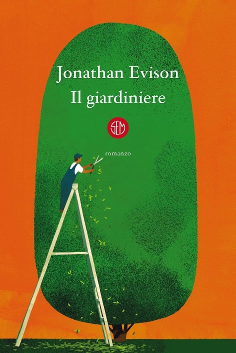 Il giardiniere di Jonathan Evison