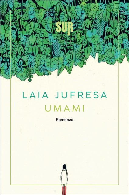 Umami di Laia Jufresa