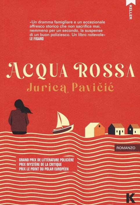 Acqua rossa di Jurica Pavičić