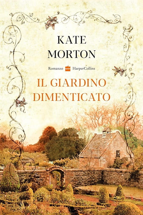 Sulla copertina de Il giardino dimenticato di Kate Morton è raffigurato un tipico cottage inglese, circondato da un giardino che in parte è delimitato da un muro con un cancello