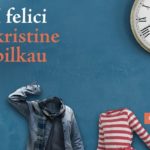 I felici di Kristine Bilkau