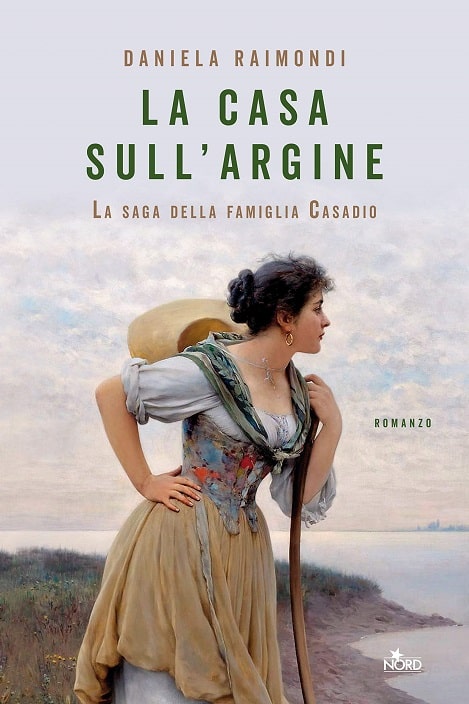 La casa sull'argine di Daniela Raimondi