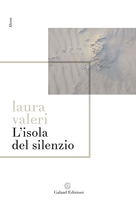 L'isola del silenzio di Laura Valeri