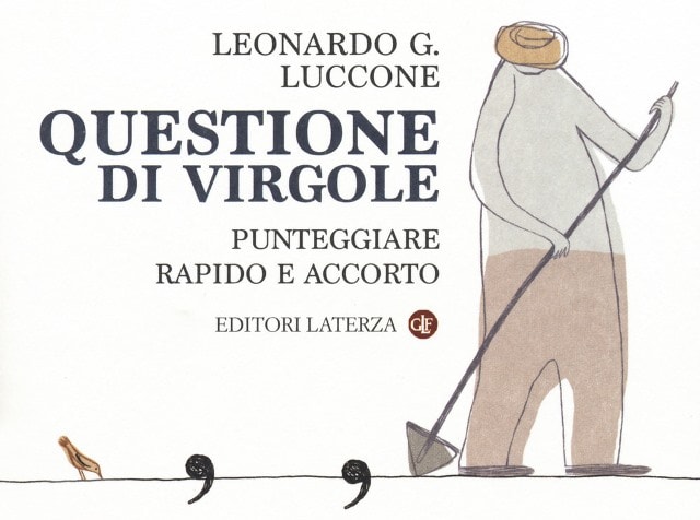 Questione di virgole di Leonardo Luccone