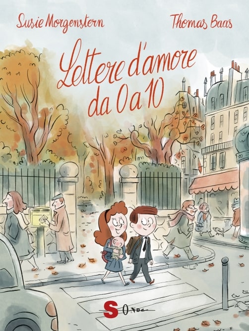 Lettere d'amore da 0 a 10 di Susie Morgenstern e Thomas Baas