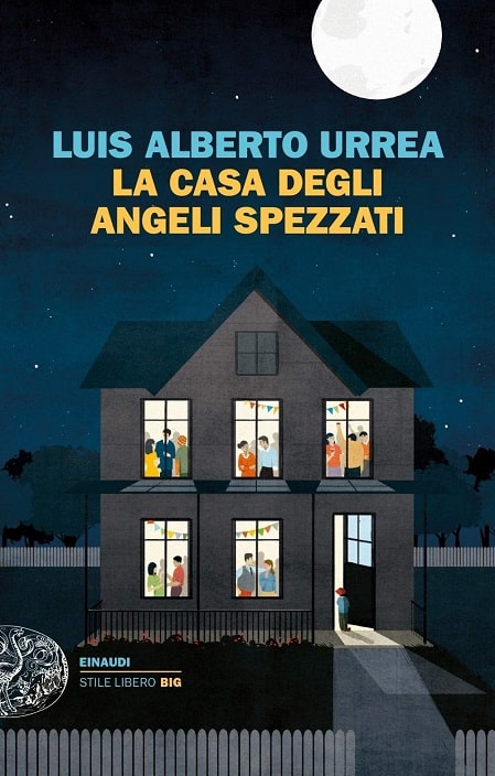 La casa degli angeli spezzati di Luis Alberto Urrea