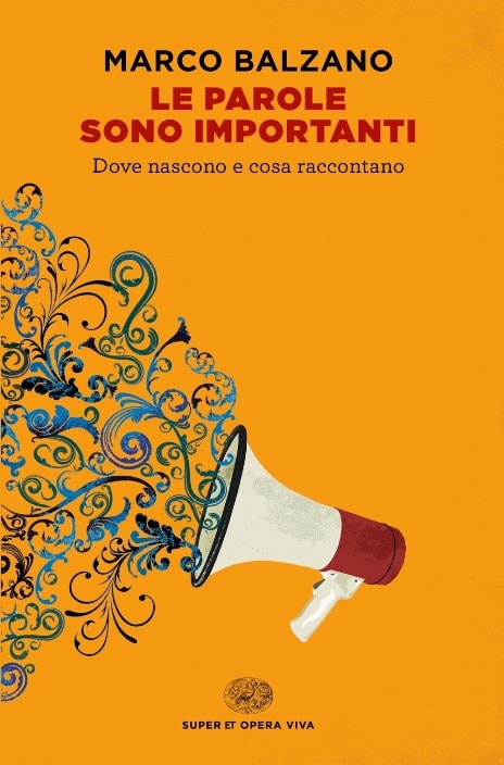 Le parole sono importanti di Marco Balzano