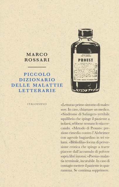 Marco Rossari - Piccolo dizionario delle malattie letterarie