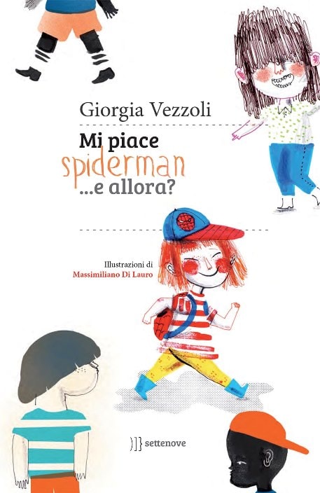 Mi piace Spiderman... e allora? di Giorgia Vezzoli