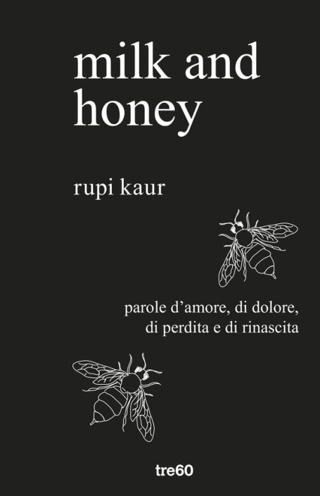 milk and honey di Rupi Kaur