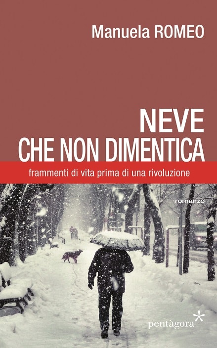 Neve che non dimentica di Manuela Romeo