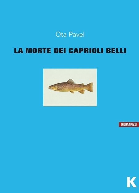 La morte dei caprioli belli di Ota Pavel