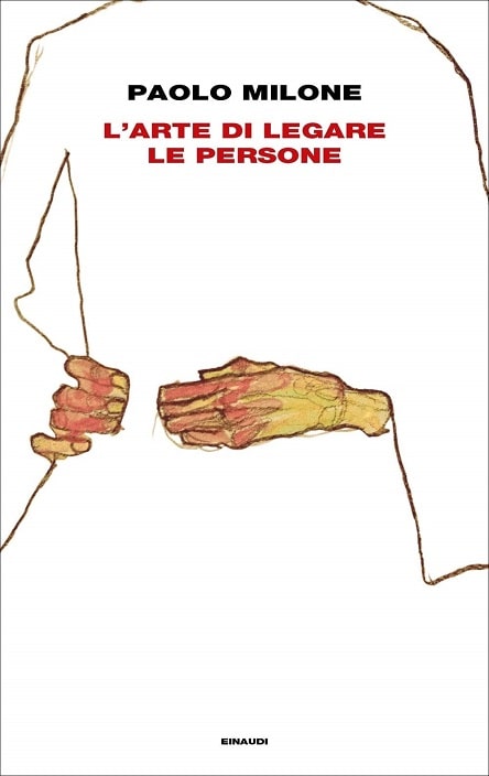 L'arte di legare le persone di Paolo Milone