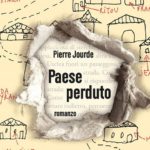 Paese perduto di Pierre Jourde
