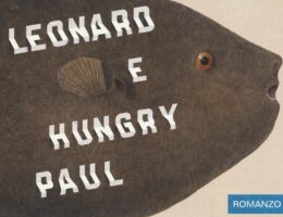 Leonard e Hungry Paul di Ronan Hession
