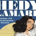 Hedy Lamarr - La donna più straordinaria del mondo di William Roy e Sylvain Dorange