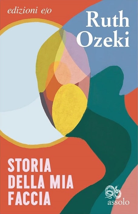 Storia della mia faccia di Ruth Ozeki