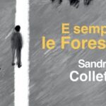 E sempre le foreste di Sandrine Collette