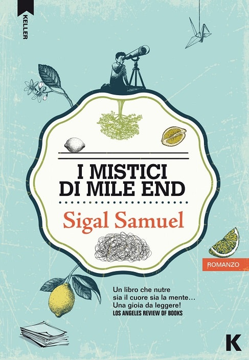 I mistici di Mile End di Sigal Samuel