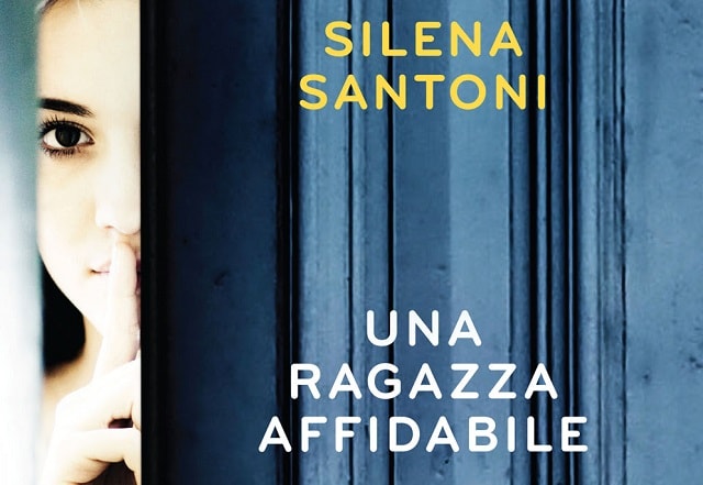 Una ragazza affidabile di Silena Santoni