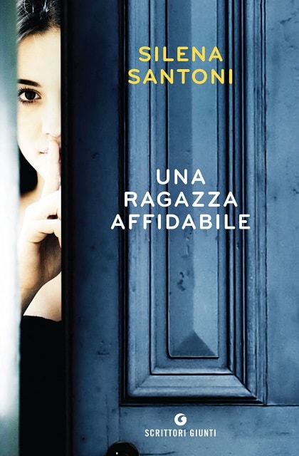 Una ragazza affidabile di Silena Santoni