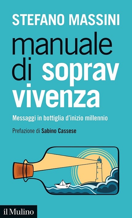 Manuale di sopravvivenza di Stefano Massini