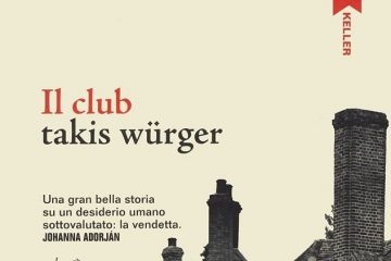 Il club di Takis Würger