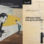 Seminario sulla nostalgia - Abbiamo fatto una gran perdita